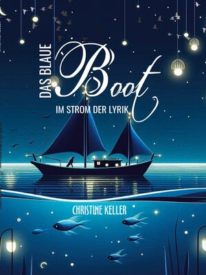 cover image of Das blaue Boot im Strom der Lyrik